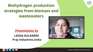 Biofuel amp Biomass 2021  Biohydrogen production strategies from biomass and waste waters [upl. by Eixor545]