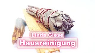 Energetische Hausreinigung  Anleitung von Linda Giese [upl. by Chip453]