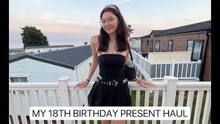 MY MASSIVE 18th BIRTHDAY PRESENT HAUL 🎉 🎁 [upl. by Merras]