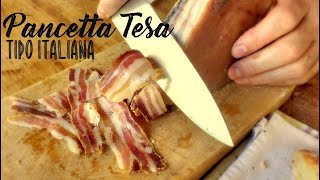 Como hacer Panceta Salada tipo Italiana Pancetta Tesa [upl. by Dave]