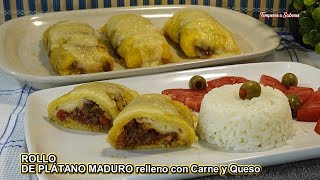 ROLLOS DE PLÁTANO MADURO RELLENOS CON CARNE Y QUESO muy fáciles de hacer [upl. by Bussy819]