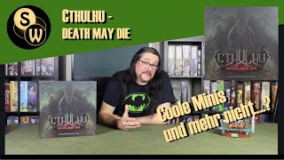 Cthulhu Death may die  Nur coole Minis und mehr nicht Rezension [upl. by Enyrb]