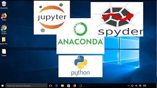 Install Anaconda Python Jupyter Notebook And Spyder on Windows 10 [upl. by Jo Ann]