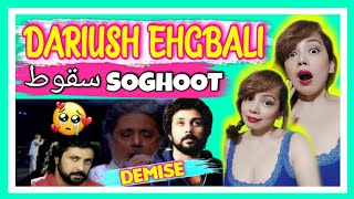 DARIUSH EGHBALI SINGS quotSOGHOOTquot DEMISE سقوط ENGLISH SUBS  REACTION [upl. by Knitter]