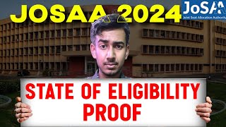 🛑STATE Of ELIGIBILITY PROOF  JOSAA 2024  State of Eligibility Proof Explained Josaa 2024 josaa [upl. by Duaner]