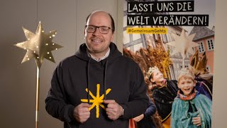 Sternsingeraktion 2022 GemeinsamGehts – Lasst uns die Welt verändern [upl. by Paulette]