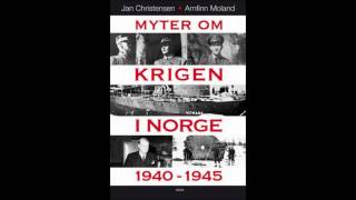 Myter om krigen i Norge 19401945  Jan Christensen [upl. by Lsiel]