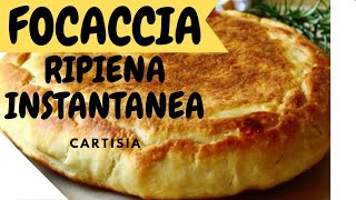 FOCACCIA RIPIENA INSTANTANEA COTTA IN PADELLA [upl. by Foster273]