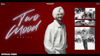 Two Mood Official Video Gurtaj  Babbu  Nav Prince  New Punjabi Song  Latest Punjabi Song 2024 [upl. by Nomolos]