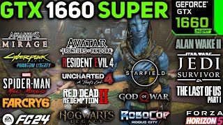 GTX 1660 SUPER Test in 20 Games in 2024 [upl. by Ylas]