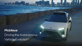 Mobileye Driving the Autonomous Vehicle Evolution™ [upl. by Emixam232]