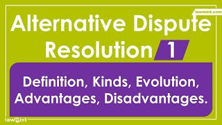 ADR Law Lecture Revision Notes  Part 1 Alternative Dispute Resolution LLB Syllabus  Introduction [upl. by Lewanna]