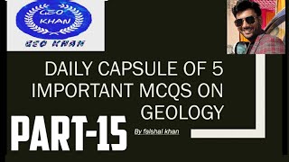 Important MCQs on Geology part15 with proper explanation [upl. by Nikal227]