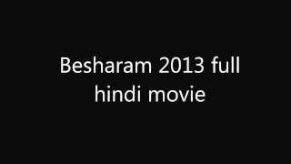 Where to watch full besharam 2013 full movie Link in the description [upl. by Ativ]