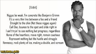 Xzibit  X ft Dr Dre amp Snoop Dogg Lyrics [upl. by Adnoma95]