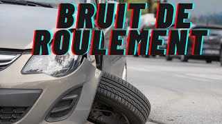 bruit de roulement dans la voiture  a ne pas négliger [upl. by Levitan]