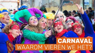 Wat is carnaval Alles over het grootste volksfeest van Nederland [upl. by Ennahtebazile]