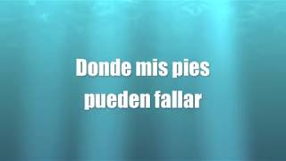 Oceanos  Evan Craft amp Carley Redpath LETRA LYRICS Version en Español de OCEANS by Hillsong [upl. by Marlon]