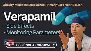 Verapamil Side Effects amp Monitoring Parameters [upl. by Adriana50]