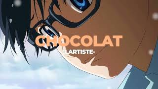 🍫Chocolat  Lartiste SlowedReverb [upl. by Russo655]