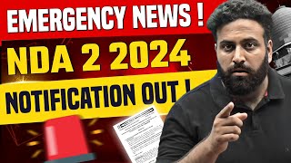 Emergency Update😱NDA 2 2024 Notification  NDA Application Form Live Now  NDA Exam Date  LWS [upl. by Bergstrom]