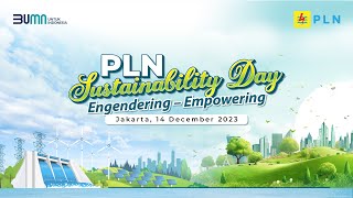 PLN Sustainability Day 2023  Komitmen ESG Enviromental Social amp Governance [upl. by Auqined339]