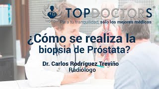 ¿Cómo se realiza la biopsia de próstata [upl. by Yeoj]