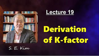 Lecture 19 Derivation of Kfactor [upl. by Wardlaw]