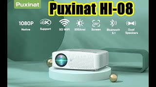 Puxinat HI08 WiFi Projector and Screen 120quot Included [upl. by Yde]