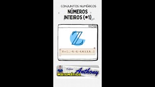 Conjunto dos Números Inteiros 1ºParte Shorts [upl. by Adniram]