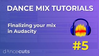 Finalizing Your Mix  Audacity [upl. by Yenahs404]