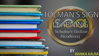 TOLMANS SIGN LEARNING THEORY [upl. by Claudina]