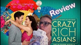 Crazy Rich Asians Movie Review SPOILERS [upl. by Lebana]