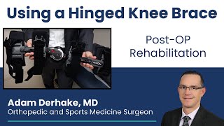 Using a Hinged Knee Brace [upl. by Mahseh]