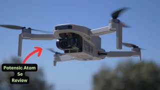 Potensic Atom SE GPS Drone with 4K EIS Camera  Best Potensic Drone Camera  Potensic Atom Se Review [upl. by Ademordna498]