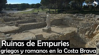 Ruinas de Empuries Costa Brava [upl. by Pironi]