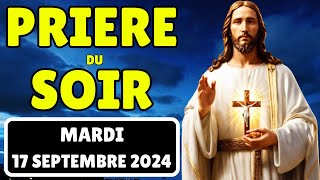 ☪ PRIERE du SOIR Mardi 17 Septembre 2024 • Prières et Psaume pour Bien Dormir [upl. by Glenn]