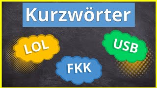 Kurzwörter amp Akronyme  Kurzwortbildung im Deutschen [upl. by Olrac]