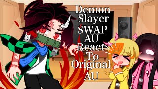 Demon Slayer Role Swap AU Reacts… RoleSwapAu KNY Part 1 By ♢iNemi [upl. by Bruckner]