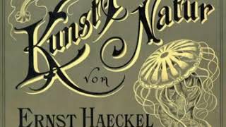 Ernst Haeckel [upl. by Iek355]