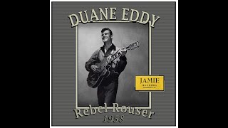 Duane Eddy  Rebel Rouser 1958 [upl. by Apur750]