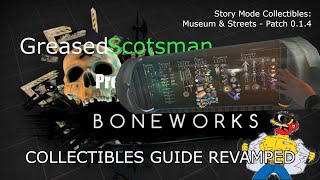 Boneworks  All Collectibles Revamped Story Mode Guide  Museum amp Streets [upl. by Matilda140]