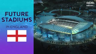 🏴󠁧󠁢󠁥󠁮󠁧󠁿 Future of English Stadiums 17 Concepts [upl. by Donelu]