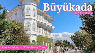 Büyükada Istanbul Princes Islands  2024 Bike amp Walking Tour  Marmara Ferry Ride  Turkish Adalar [upl. by Assenaj]