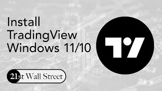 Install TradingView Desktop for Windows 11 and Windows 10 [upl. by Hamburger]