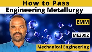 How to Pass Engineering Materials and Metallurgy EMM ME3392 R2021MECH Tamil [upl. by Bancroft]