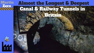 The Longest amp Deepest Canal amp Railway Tunnels in Britain [upl. by Anyrtak]