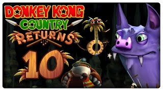 DONKEY KONG COUNTRY RETURNS 🦍 10 Wahnsinniges MegaIksbat amp irrer RiesenMaulwurf [upl. by Bach]