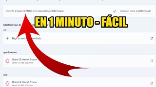 como PONER OPERA GX como NAVEGADOR PREDETERMINADO WINDOWS 11 [upl. by Crowns]