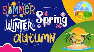 Learn the Four Seasons with Fun and Colorful Friends  Kids Educational Video season [upl. by Dleifyar]